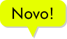 Novo!